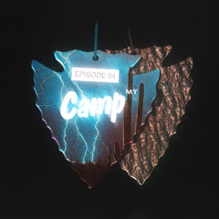 CAMP™ [SZN 03 EP 4]