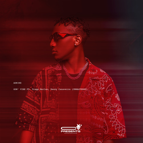 Gon' Vibe (Unmastered) [feat. Trapp Morlan & Kenny Canaveira]