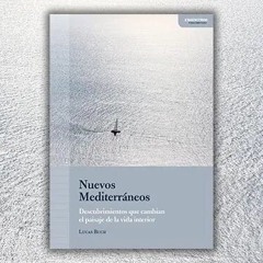 Nuevos Mediterráneos (I): «Aquella primera oración de hijo de Dios»