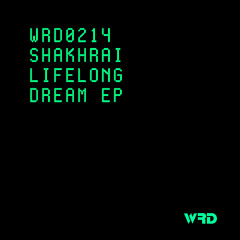 WRD0214 - SHAKHRAI - Moving Through (Original Mix).
