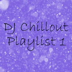 DJ Playlist Chillout