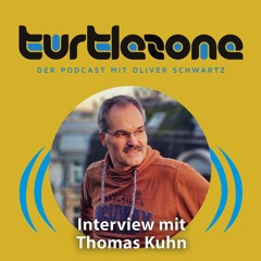 Thomas Kuhn im Turtlezone Interview