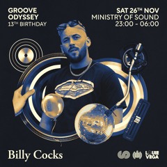 Billy Cocks Groove Odyssey 13TH Birthday Mix