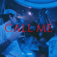 Call Me (BabyJ prod Hxn)