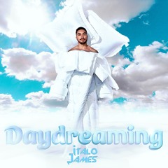 DAYDREAMING (sonhando acordado)