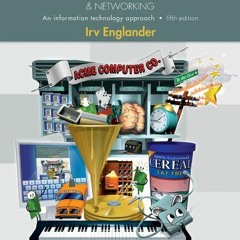 ( SRH ) The Architecture of Computer Hardware, Systems Software, and Networking: An Information Tech