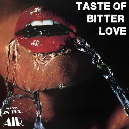 Taste Of Bitter Love - SOUL MUSIC VIBES - Bahamas Resort ⭐
