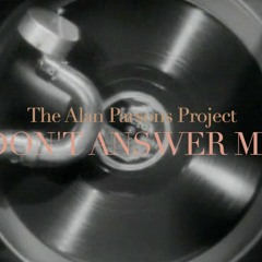 The Alan Parsons Project - Don't Answer Me (coverd by CBW)