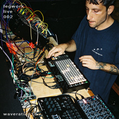waveratio618 - Legwork Live 002