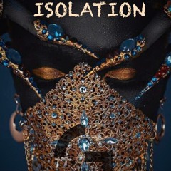 Isolation