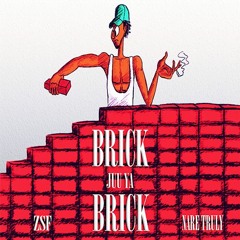 BRICK JUU YA BRICK