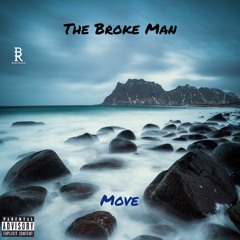 The Broke Man Move