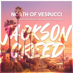 North Of Vespucci - Jackson Creed