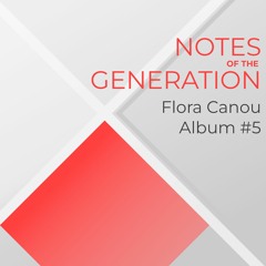 Notes of the Generation