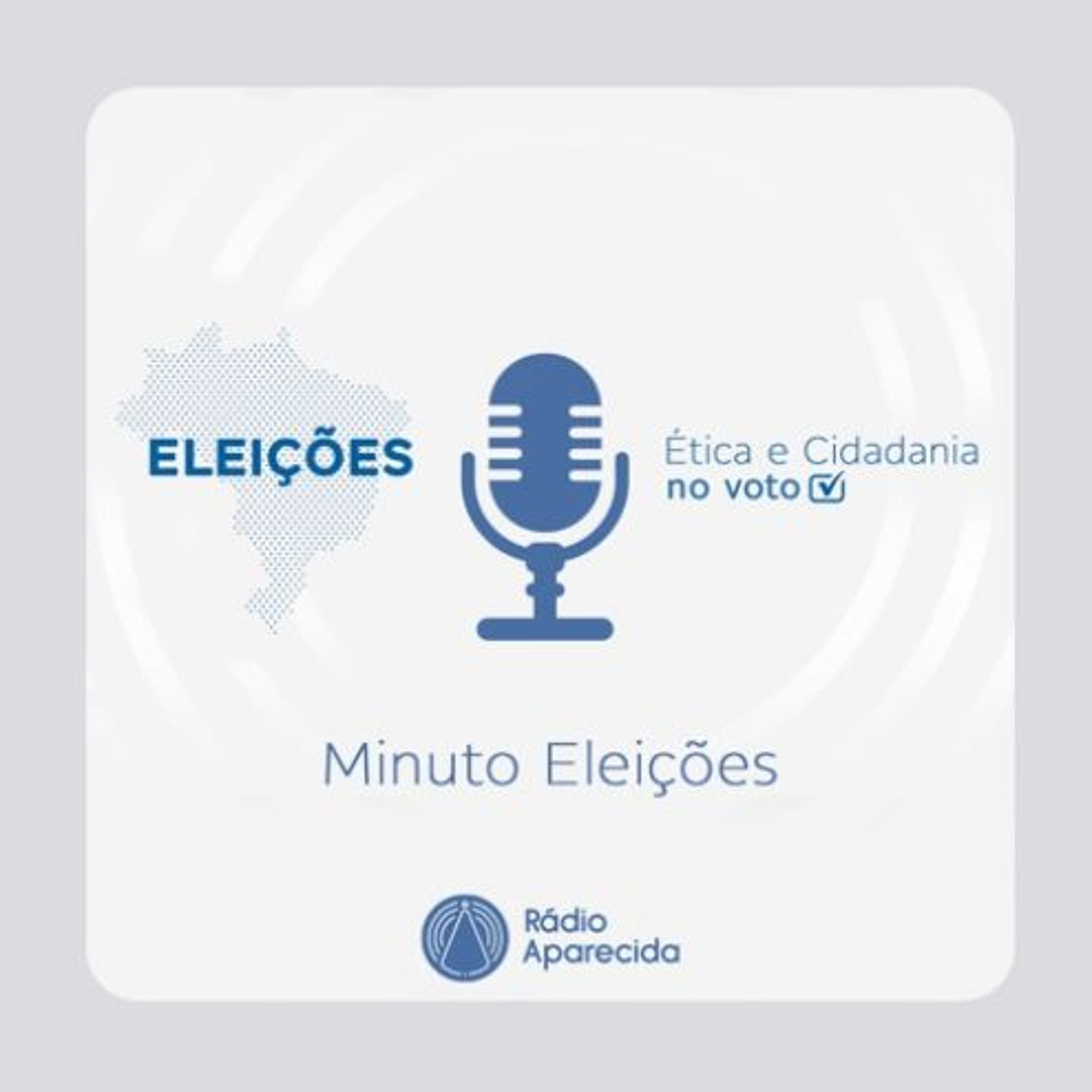 Rádio Aparecida - Minuto Eleições: 1. Como me preparar para votar? episode artwork