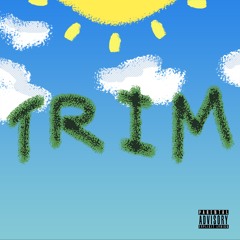 Trim