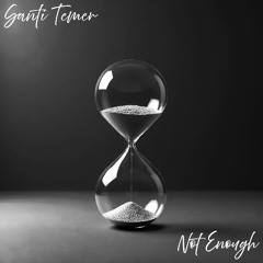 Not Enough