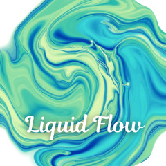Liquid Flow