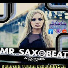 Mr. Saxobeat Versión Turra Cibernética DJ LOCON