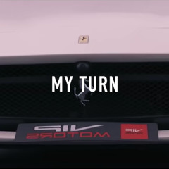 My Turn