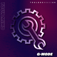 G-Mode - Your Mind (Radio Edit)