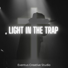 Light in the Trap