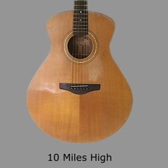 10 Miles High./ Shame on You.