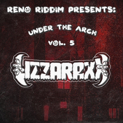 Under The Arch, Vol. 5: Lizzaraxx