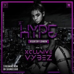 The HYPE Vol. 1 - Reggaeton y Dembow