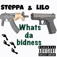 Whats The Bidness - Lil O x Steppa.wav
