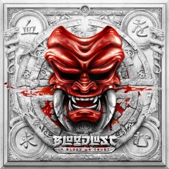 Bloodlust - IN BLOOD WE TRUST Album Mix by MELVJE