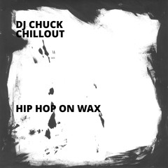 Hip Hop On Wax