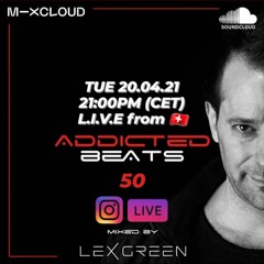 ADDICTEDBEATS vol 50 mixed by LEX GREEN
