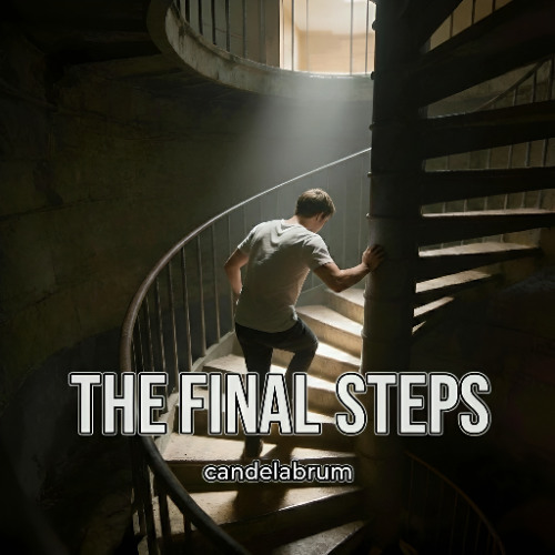Stream The Final Steps by candelabrum | Listen online for free on ...