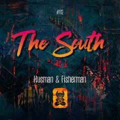 Husman & Fisherman - The South