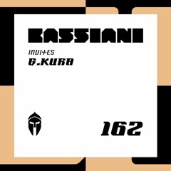 Bassiani invites G.Kura / Podcast #162