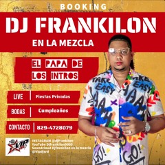 Yomel El Meloso X Harryson - Malandro - INTRO 118 BPM - DJ FRANKILON