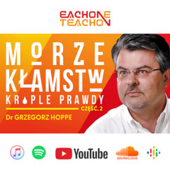 E1T1 | #247 - Jesteś czymś więcej, niż Ci się wydaje! 😍 - dr Grzegorz Hoppe [Część 2]