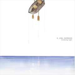 Traveling Light - S. Joel Norman - Mixed By Gavin McCubbin