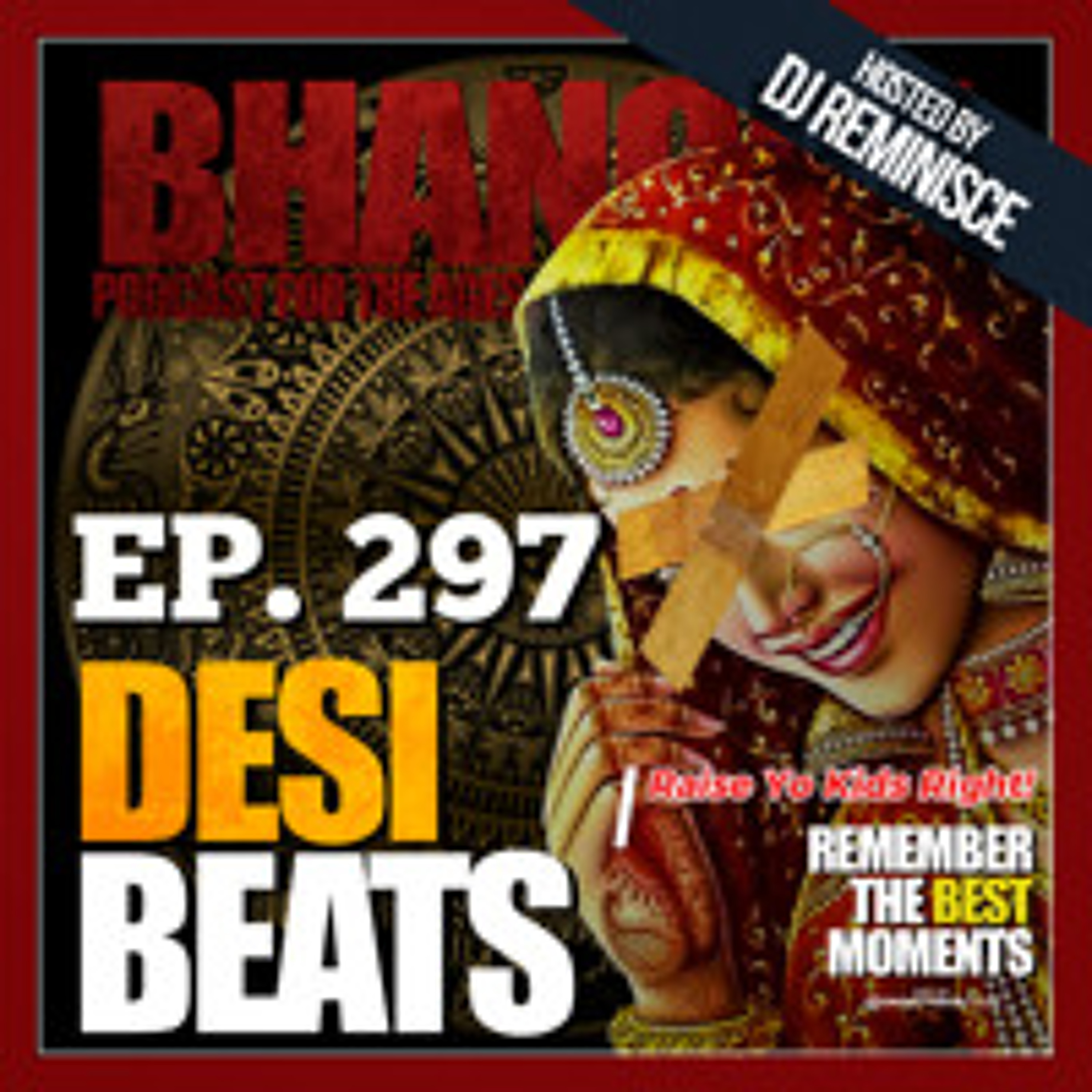 DBR 297 | Raise Yo Kids Right!