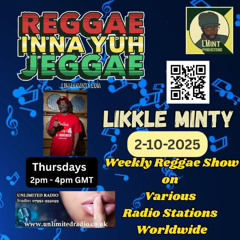 Reggae Inna Yuh Jeggae 2-10-2025, weekly Reggae show on various stations ft buzz report from pistol