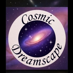 Cosmic Dreamscape