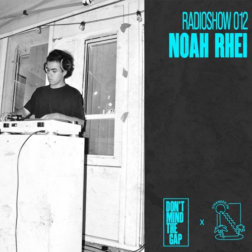 Noah Rhei | DMTG RADIO 012