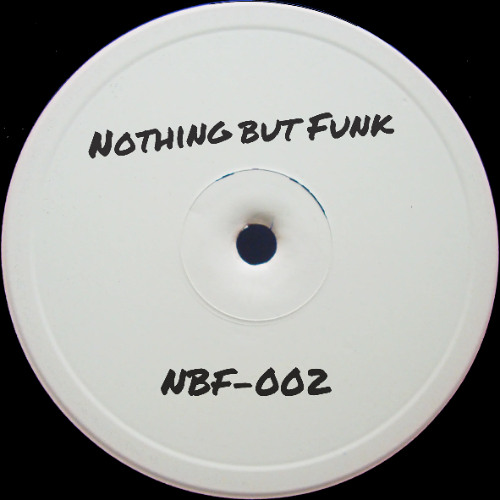 Some Girls (Nothing But Funk Real Love Edit) - NBF002