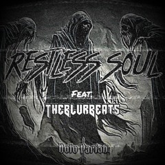 Restless Soul ft. TheBlurBeats (Prod. Fantom)