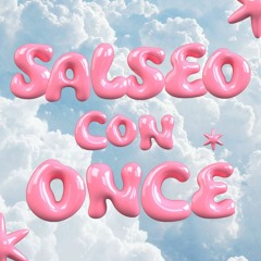 🌊🌊 Salseo con Once 🌊🌊 (#ViuzNewSouls)