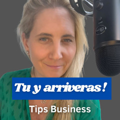 Tips Business #42 : "Tu y arriveras" | Camille Le Feuvre