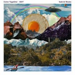 Gabriel Beats - Come Together (Edit)