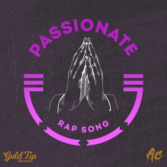 AC - Passionate Rap Song