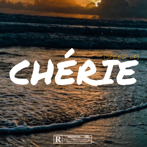 - Chérie (SPEED UP)